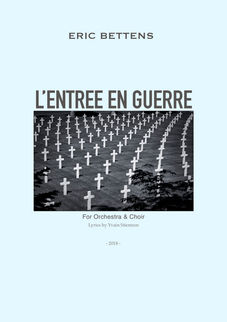 L'entrée en guerre partition orchestrale d'Eric BEttens