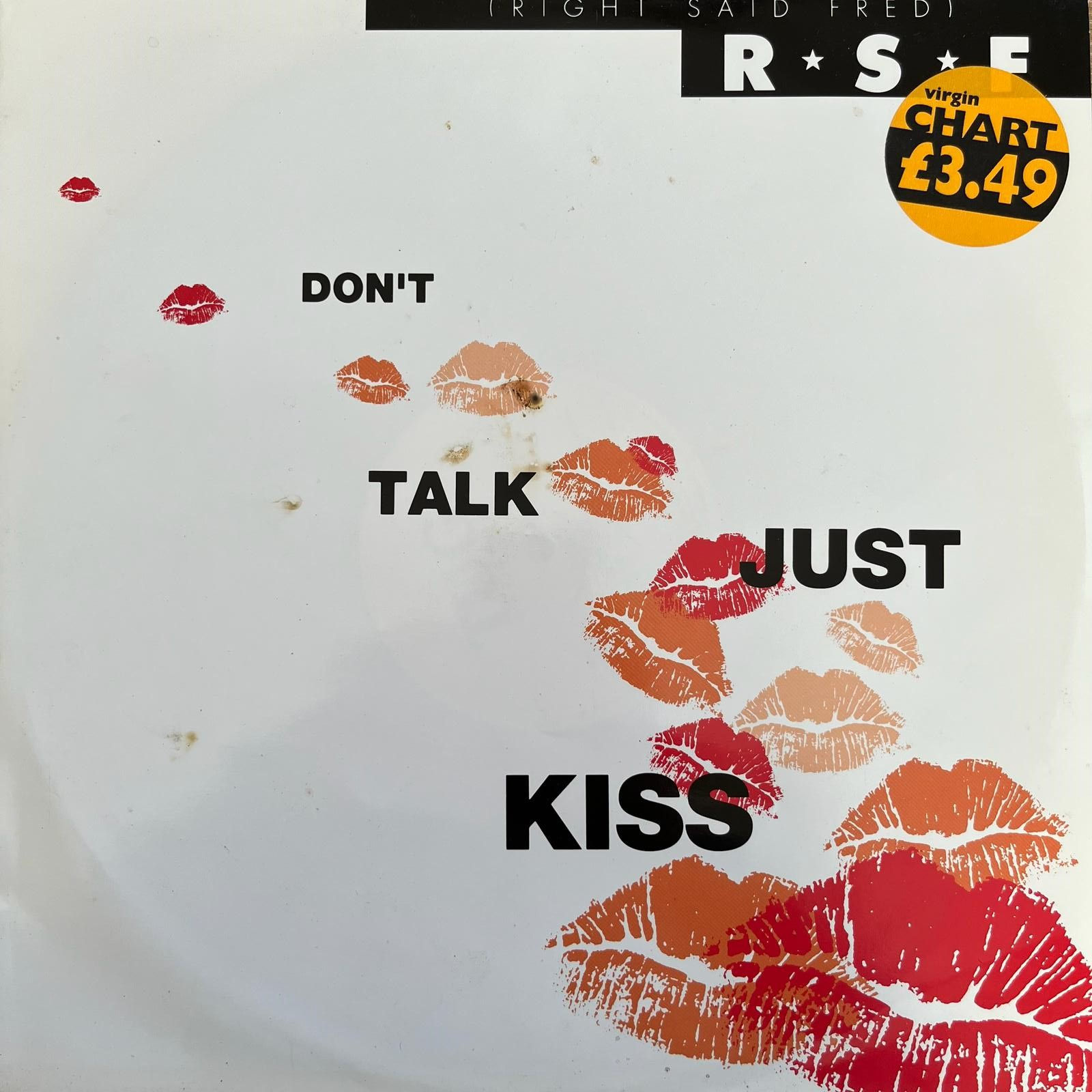 Right Said Fred, Don't Talk Just Kiss , 12 inch