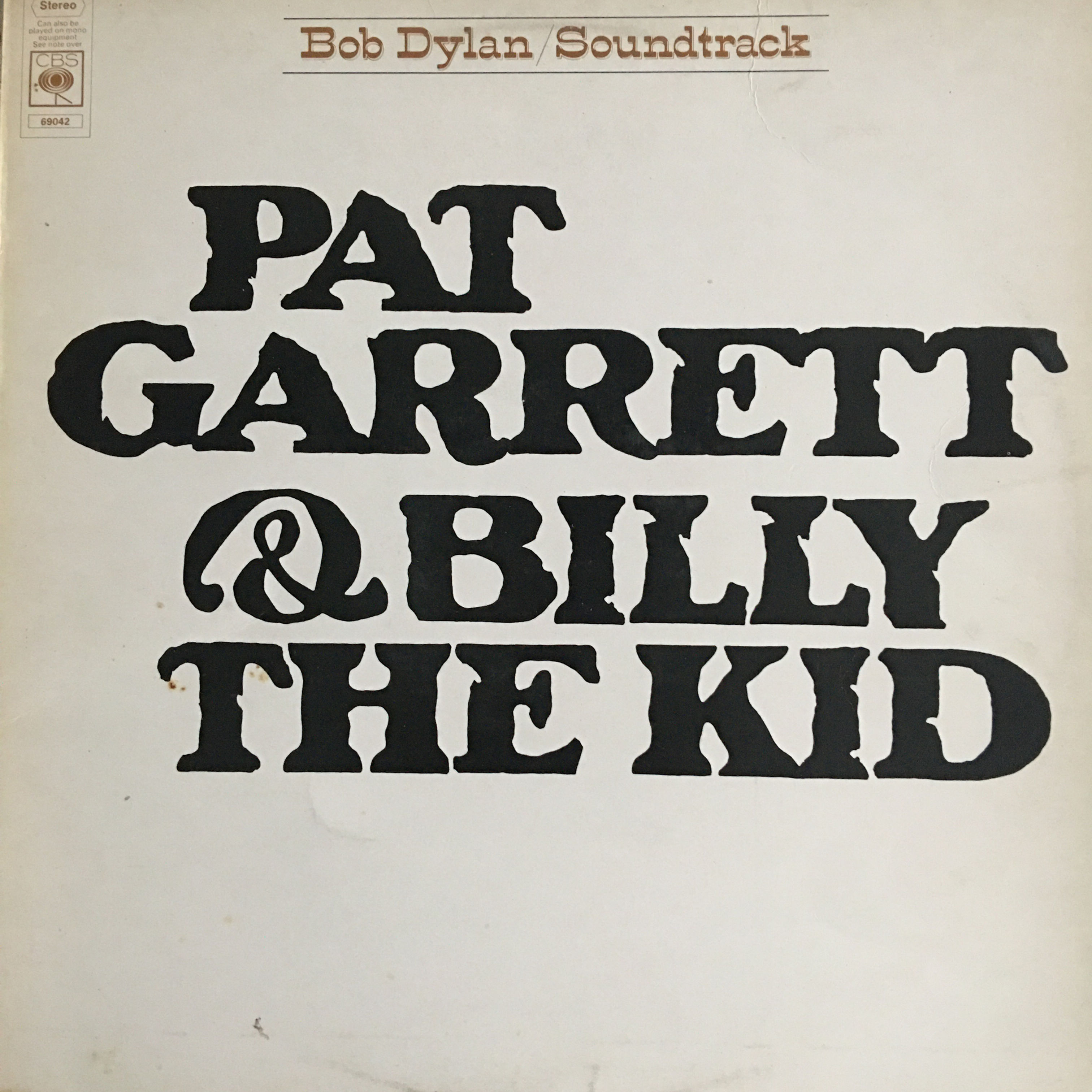 Bob Dylan ,Pat Garrett & Billy The Kid Soundtrack