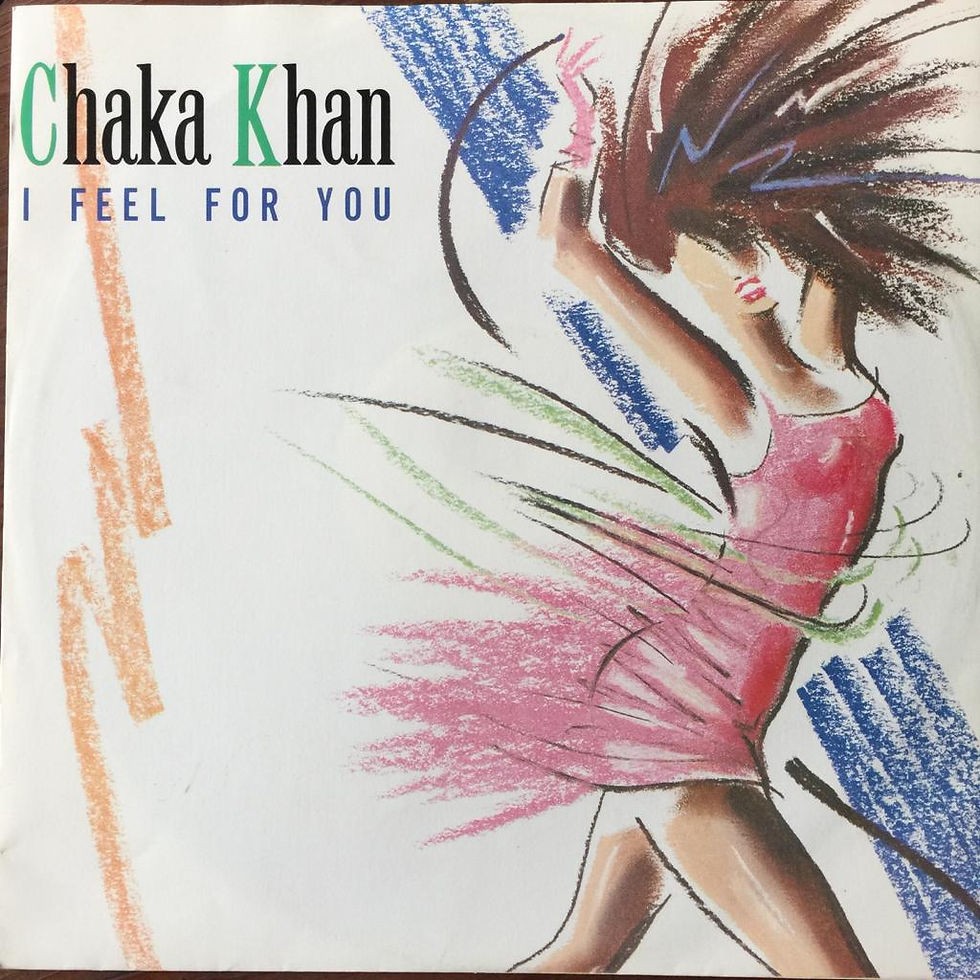 Chaka Khan, I Feel For You Remix  12 inch