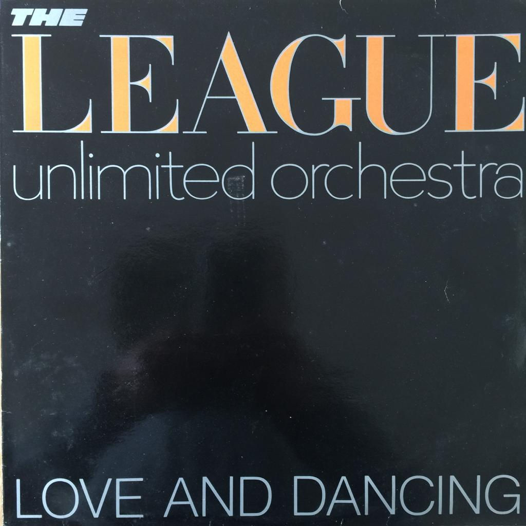 The Human League, Unlimited Orchestra, Love and Dancing