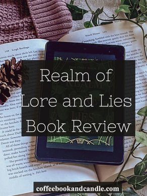 Realm of Lore and Lies Book Review