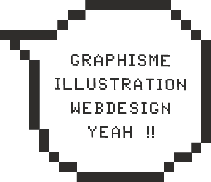 Graphisme, Illustration, Web Design