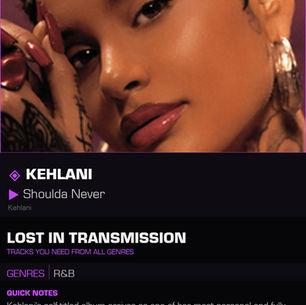 Kehlani Shoulda Never Meaning and Review