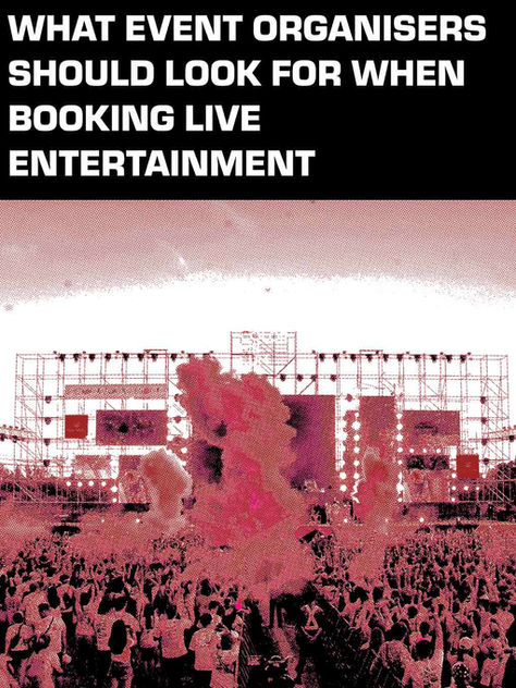 DDFK Guide: What Event Organisers Should Look for When Booking Live Entertainment