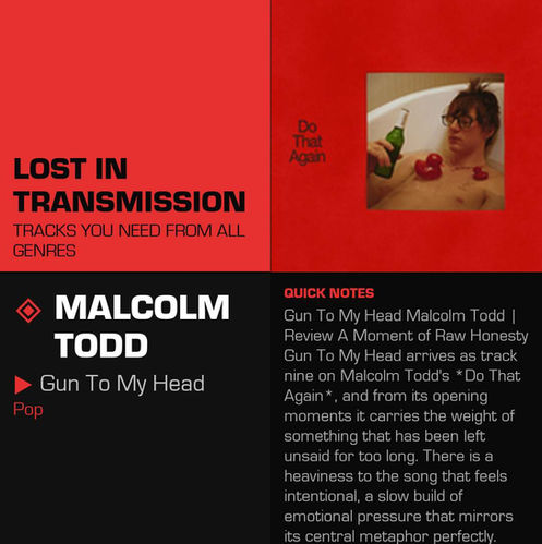 Malcolm Todd Gun To My Head Meaning and Review