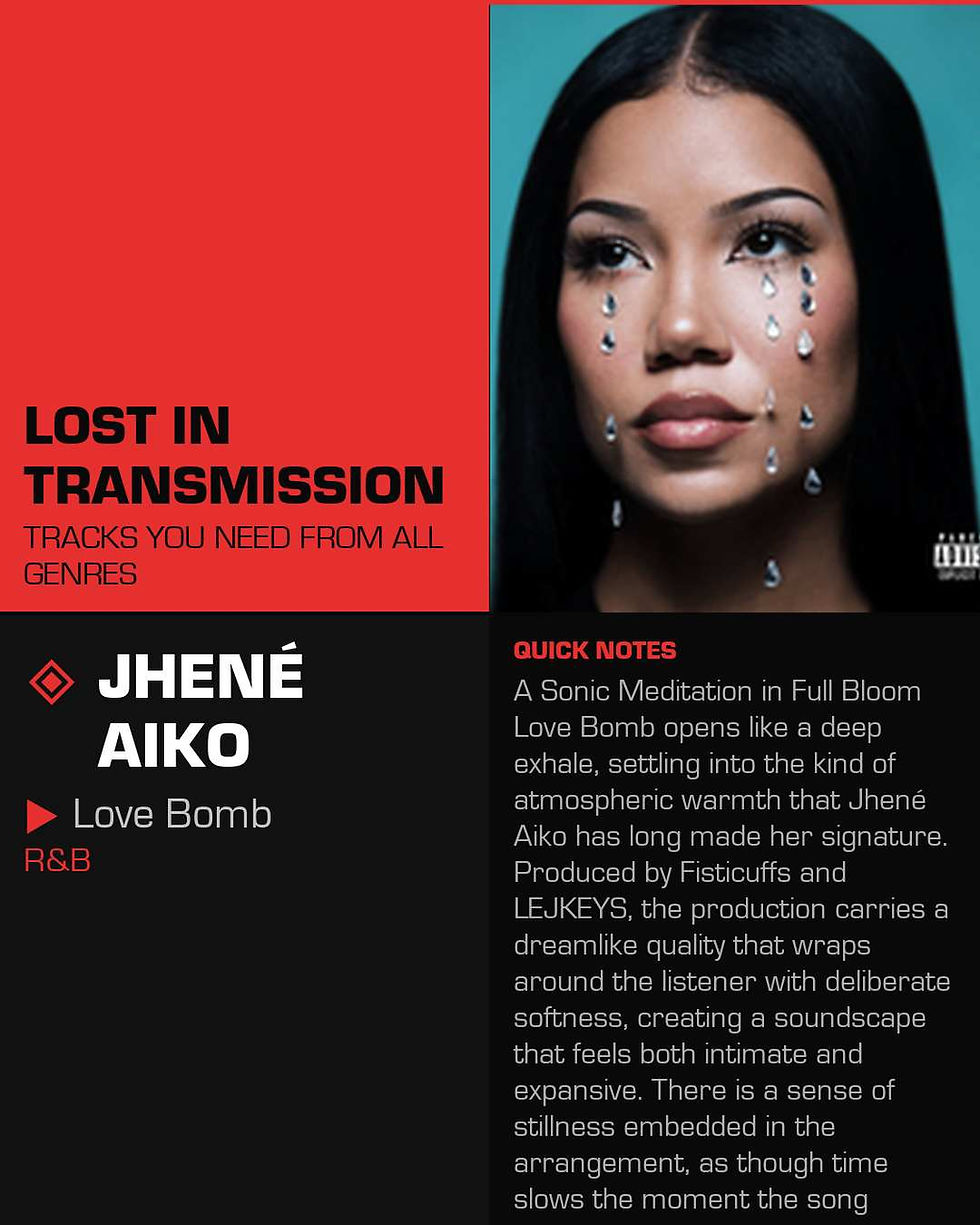 Jhené Aiko Love Bomb Meaning and Review