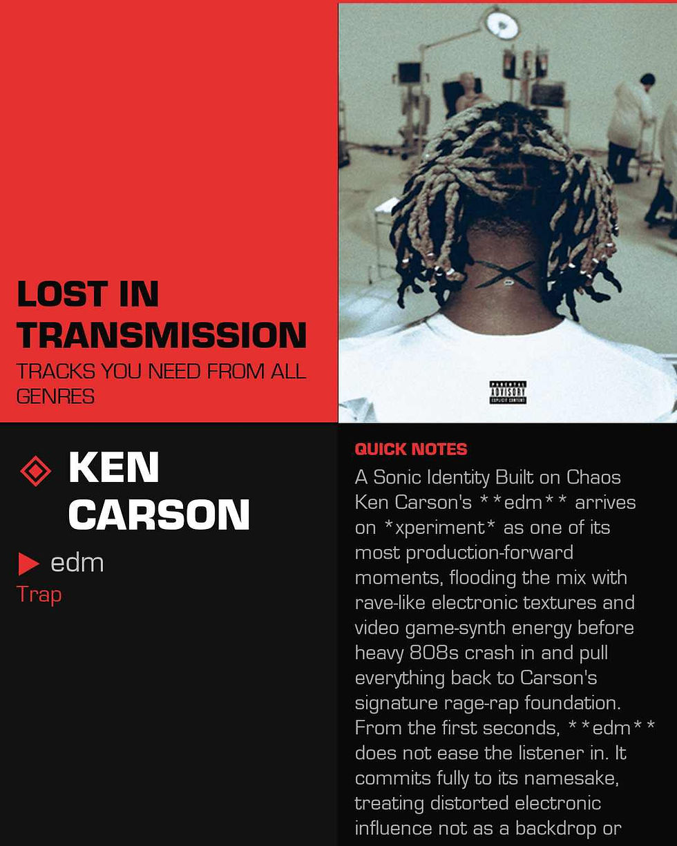 Ken Carson edm Meaning and Review