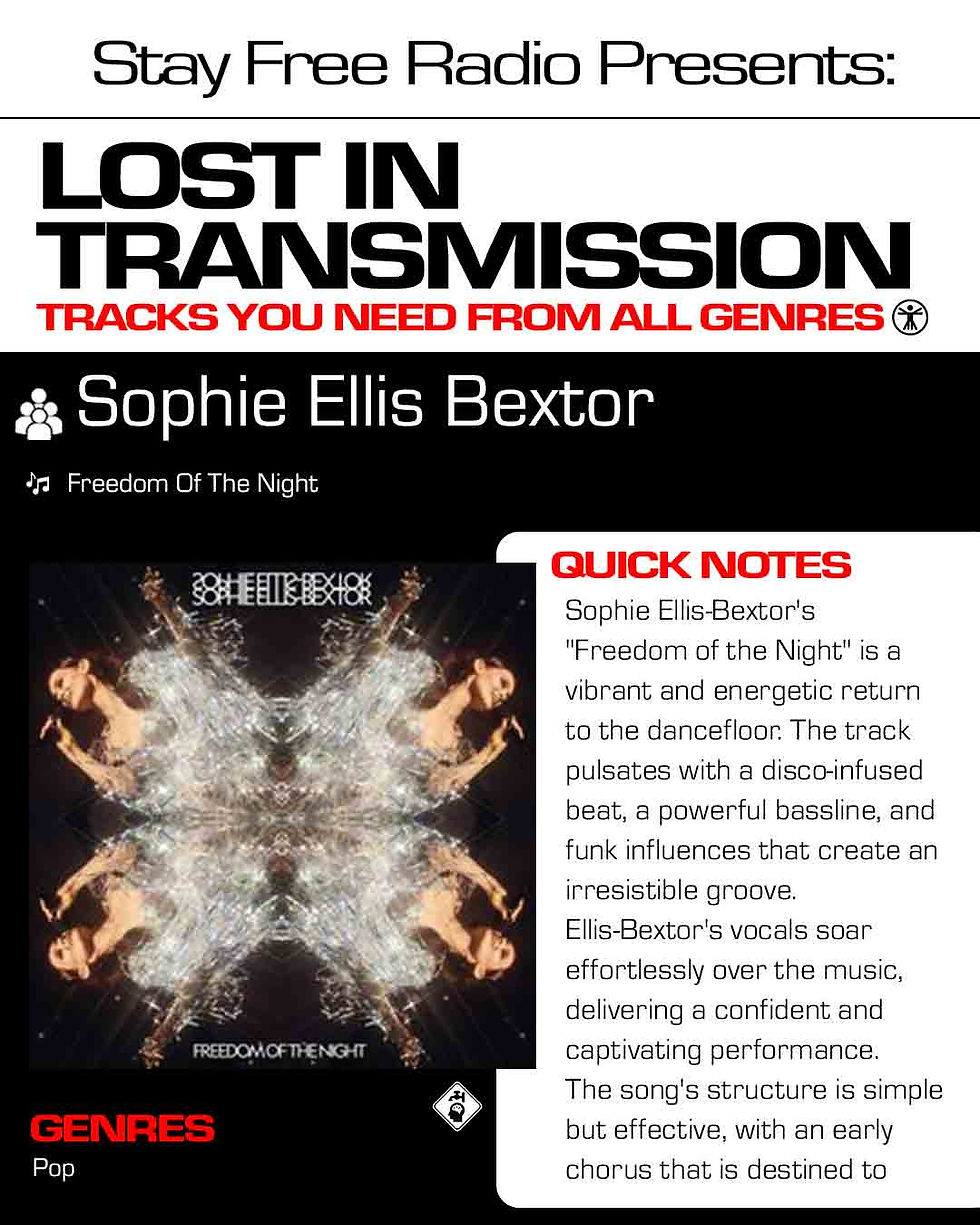 Unveiling Sophie Ellis Bextor Freedom Of The Night Lyrics Meaning