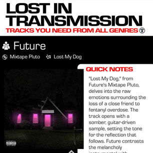 Future Lost My Dog Meaning and Review
