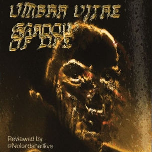 Umbrae Vitae - Shadow Of Life