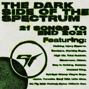 The Dark Side Of The Spectrum | Shoegaze And Punk Playlist