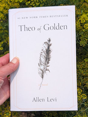 THEO OF GOLDEN - WEEK 4 - CHAPTERS 16 - 20