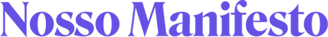 Nosso Manifesto_.png
