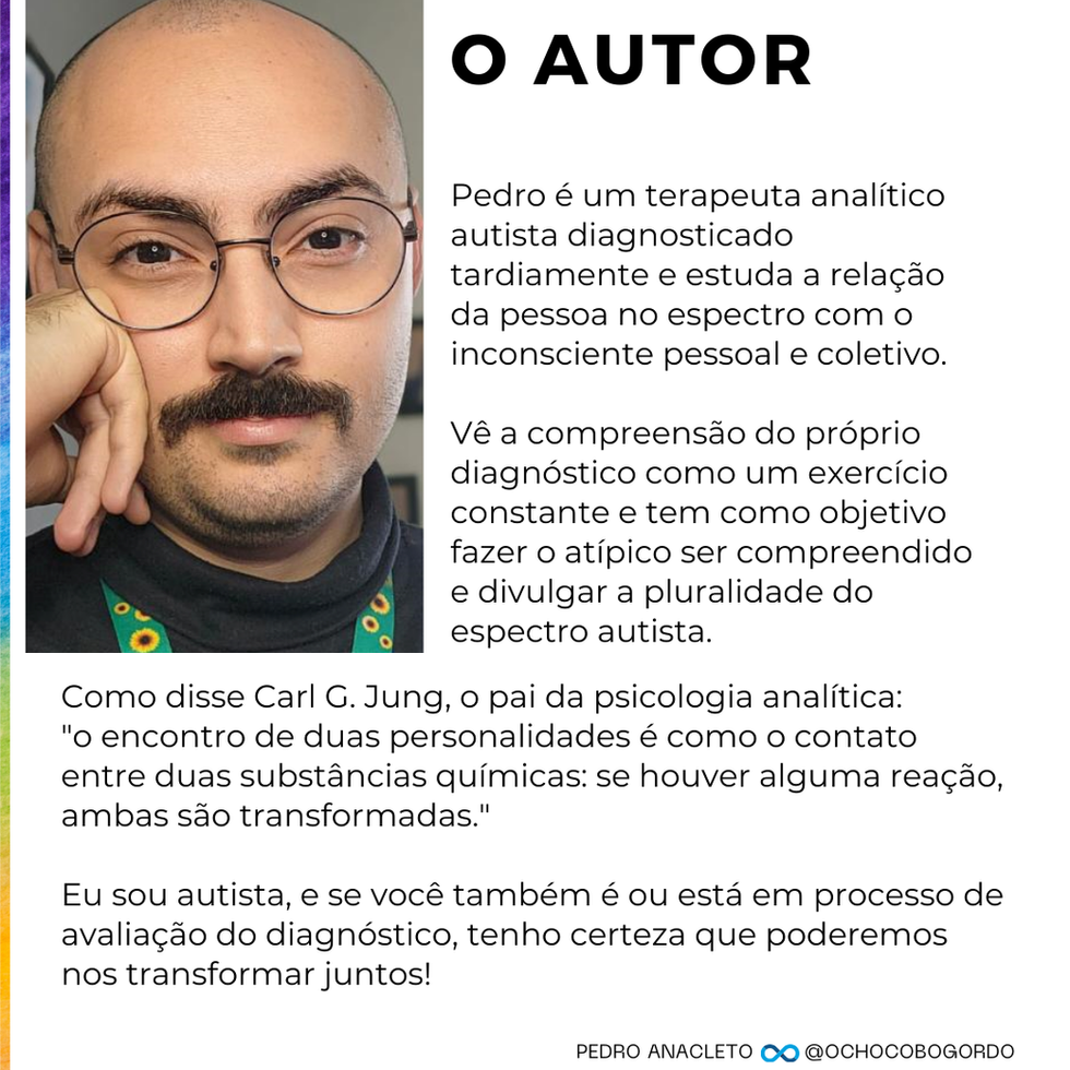 Relato de Pedro Anacleto, autista e terapeuta analítico