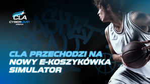 CLA przechodzi na nowy E-koszykówka Simulator