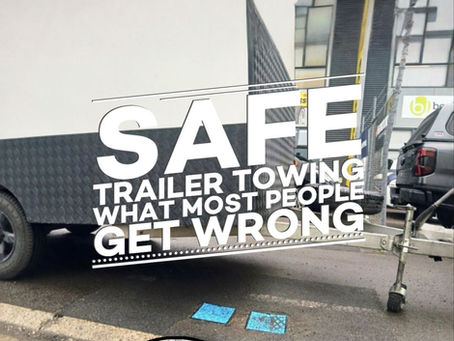 A trailer in the background with text overlay "Safe trailer towing, what most people get wrong"