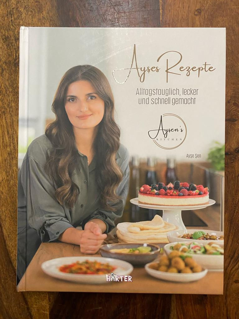 „Ayses Rezepte“ von Ayse Sen