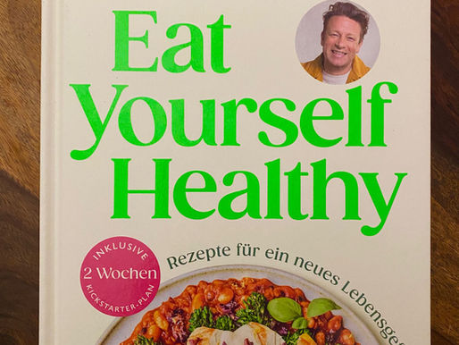 Eat yourself healthy - Neustart, lecker und unkompliziert in ein gesundes Leben voller Energie!