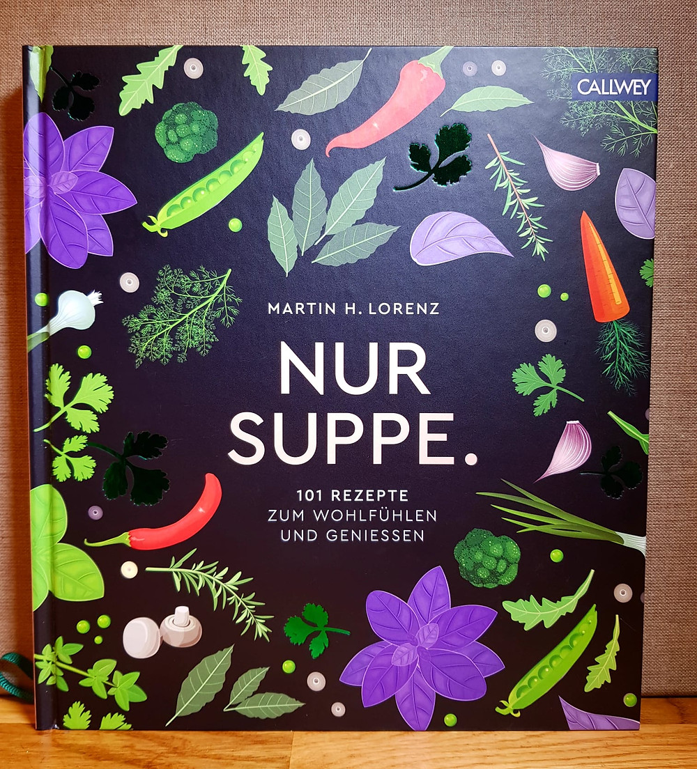 „Nur Suppe.“ Von Martin H. Lorenz