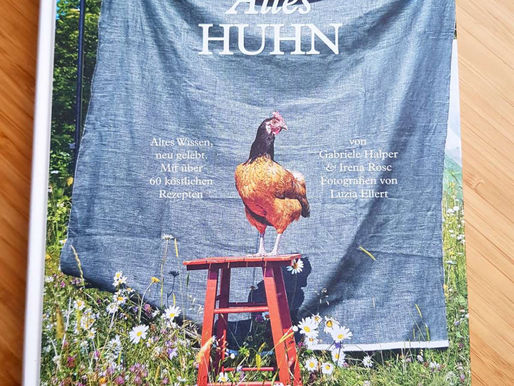 Alles Huhn - Rezepte und Geschichten vom Huhn und Ei!