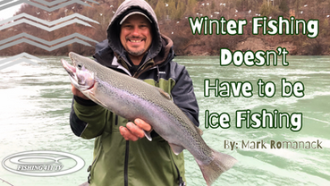 Winter Fishing Doesn’t Have to be Ice Fishing