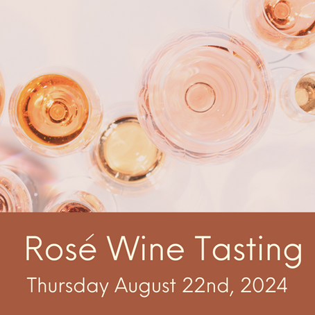 Wine Tasting - August 2024 - Rosé Wines