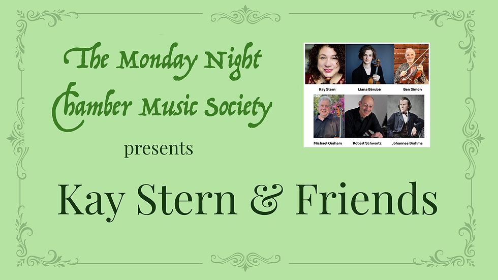 Monday Night Chamber Music Society featuring Kay Stern & Friends