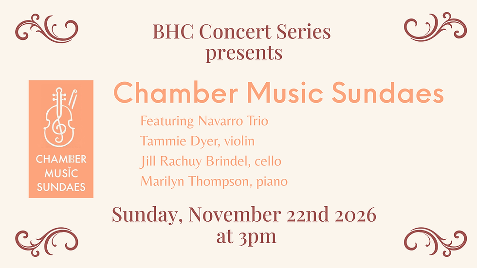 BHC Concert Series presents Chamber Music Sundaes with Navarro Trio