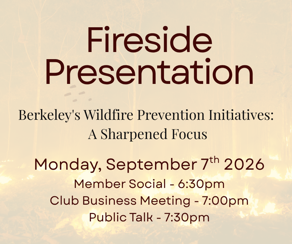 Fireside Meeting - Berkeley's Wildfire Prevention Initiatives: A Sharpened Focus