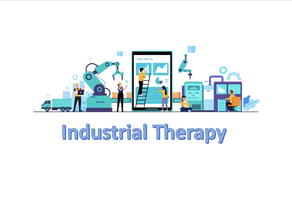 Industrial therapy