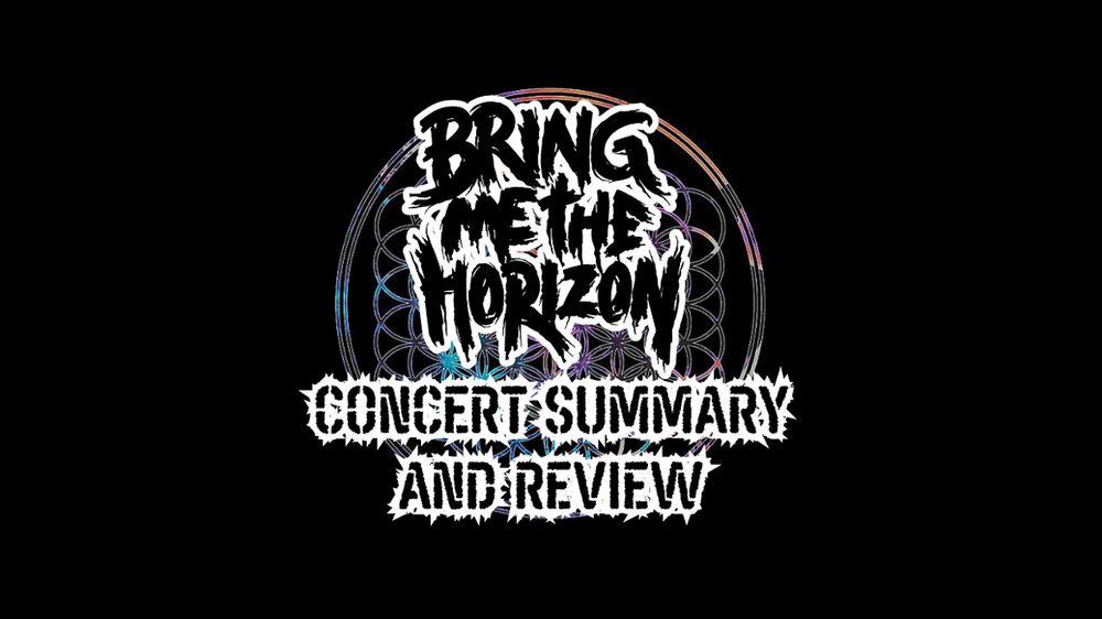 BRING ME THE HORIZON / WORTH THE TICKET? / FULL SHOW REVIEW AND FOOTAGE - LIVE AT PPG PAINTS ARENA - 05.05.26 thumbnail