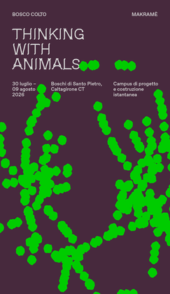 Open Call for Scholarships | Bosco Colto Campus, "Thinking with Animals" 30 July–9 August 2026