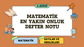 En Yakın Onluk Defter Notu (El Yazısı & Görselli) | 2. Sınıf