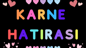 Karne Günü Arka Planı (Kısa Bir Mola & Karne Hatırası)