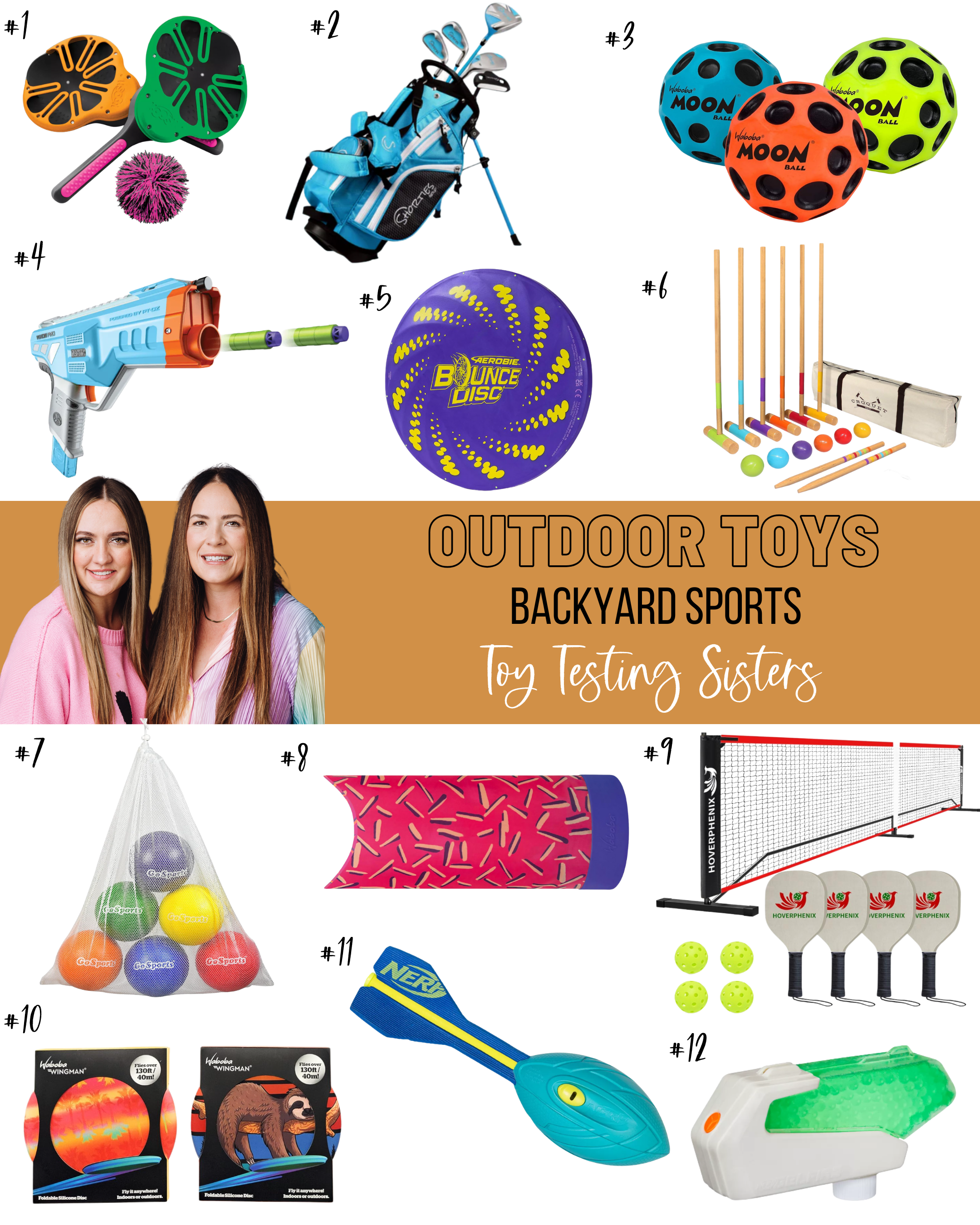 Guide of backyard sports toys including foam blasters, croquet set, bounce disc, Nerf gear, and pickleball equipment, reviewed by Toy Testing Sisters