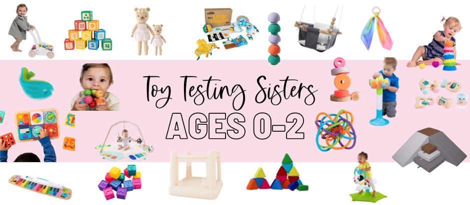 0-2 Toy Gift Guide by Toy Testing Sisters