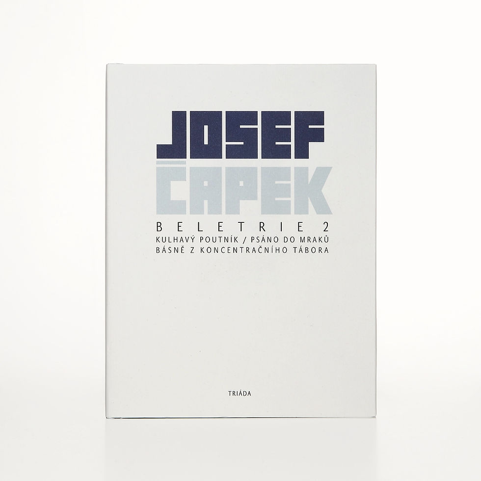Miniatura: Josef Čapek – Beletrie 2. Kulhavý poutník, Psáno do mraků...