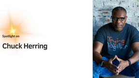 Dr. Chuck Herring| Director of Diversity, Equity, Inclusion and Belonging & co-founder, shout