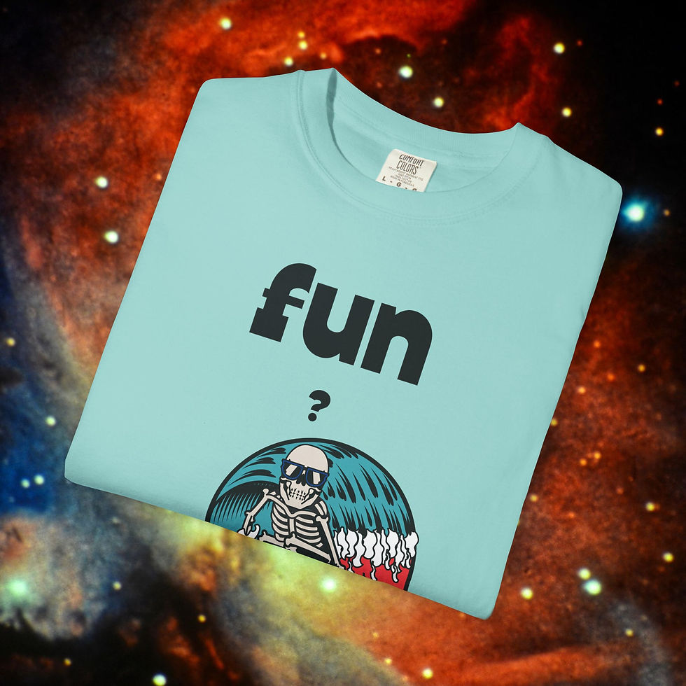 Thumbnail: Fun aqua t-shirt with the word fun, a skeleton, and question mark. My Site 1
