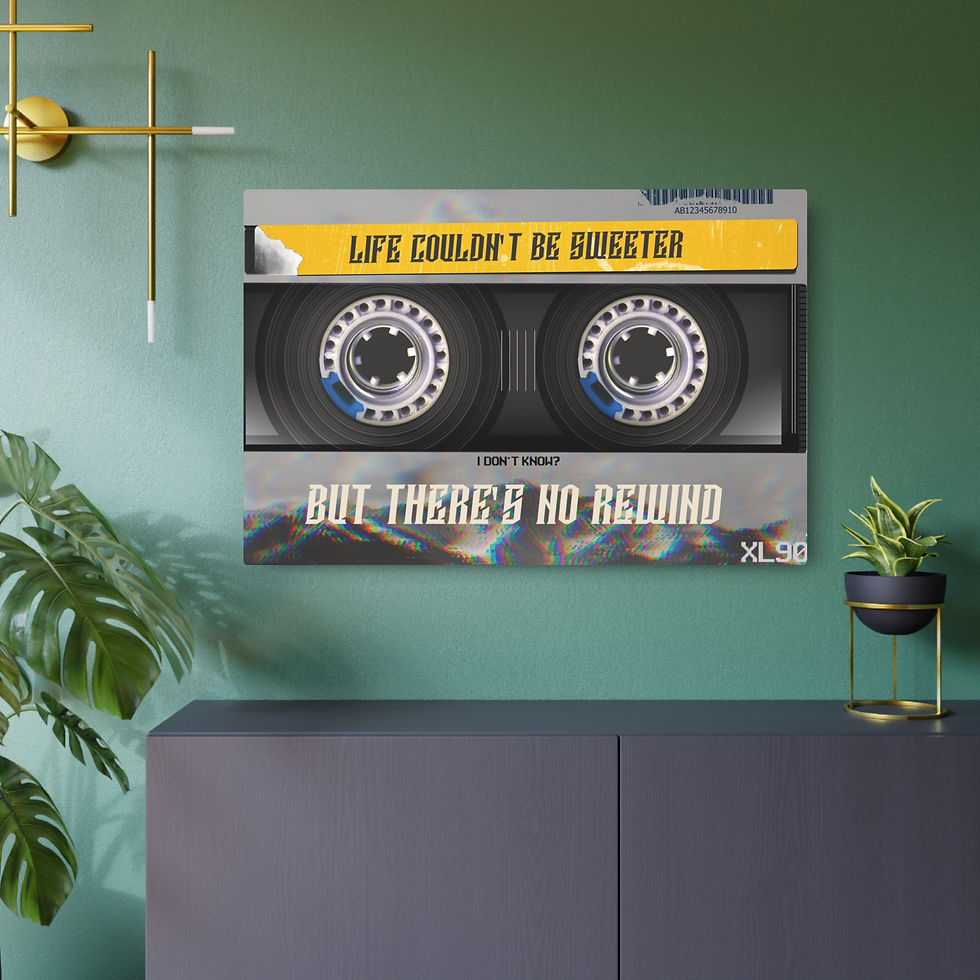 Cassette tape art says "Life Couldn't Be Sweeter, But There's No Rewind" My Site 1