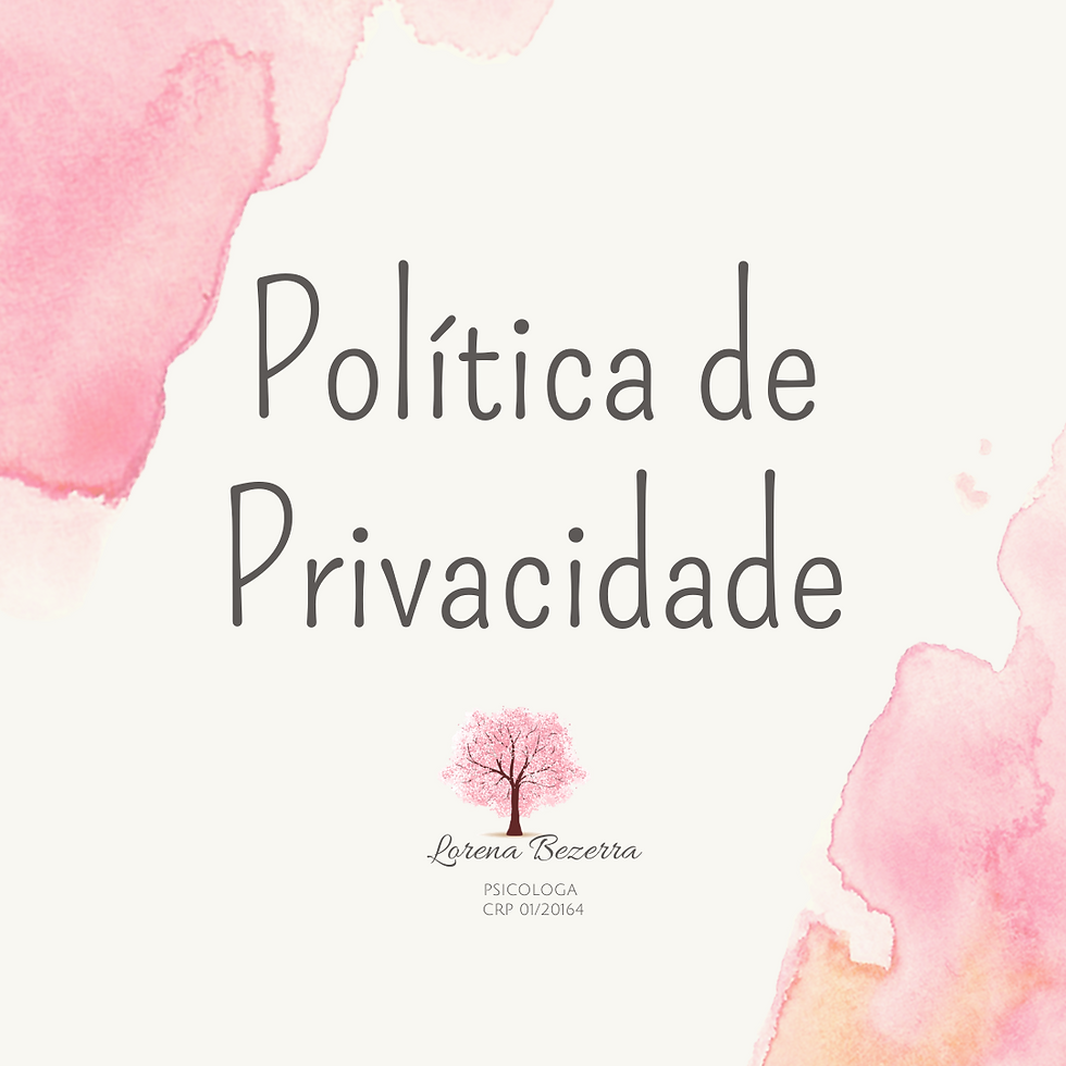 POLÍTICA DE PRIVACIDADE