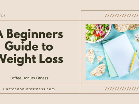 A Beginners Guide to Weight Loss