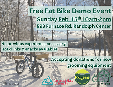 Free Fat Bike Demo Event Sunday Feb. 15th 10am-2pm 593 Furnace Rd. Randolph Center.png
