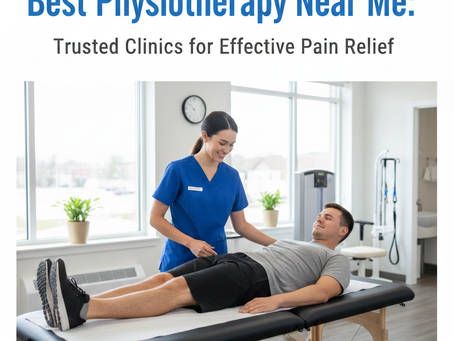 Best Physiotherapy Near Me