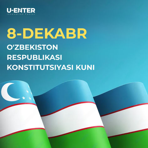 O‘zbekiston Respublikasi Konstitutsiyasi kuni muborak!