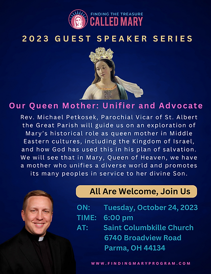 Father Michael Petkosek -Our Queen Mother 10.24.23.png