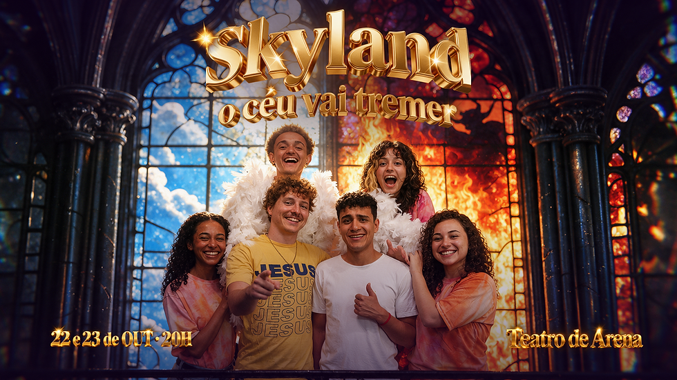 SKYLAND - O CÉU VAI TREMER 22/10
