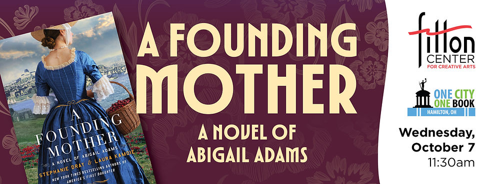 Celebrating Self: 1C1B: A Founding Mother: A Novel of Abigail Adams