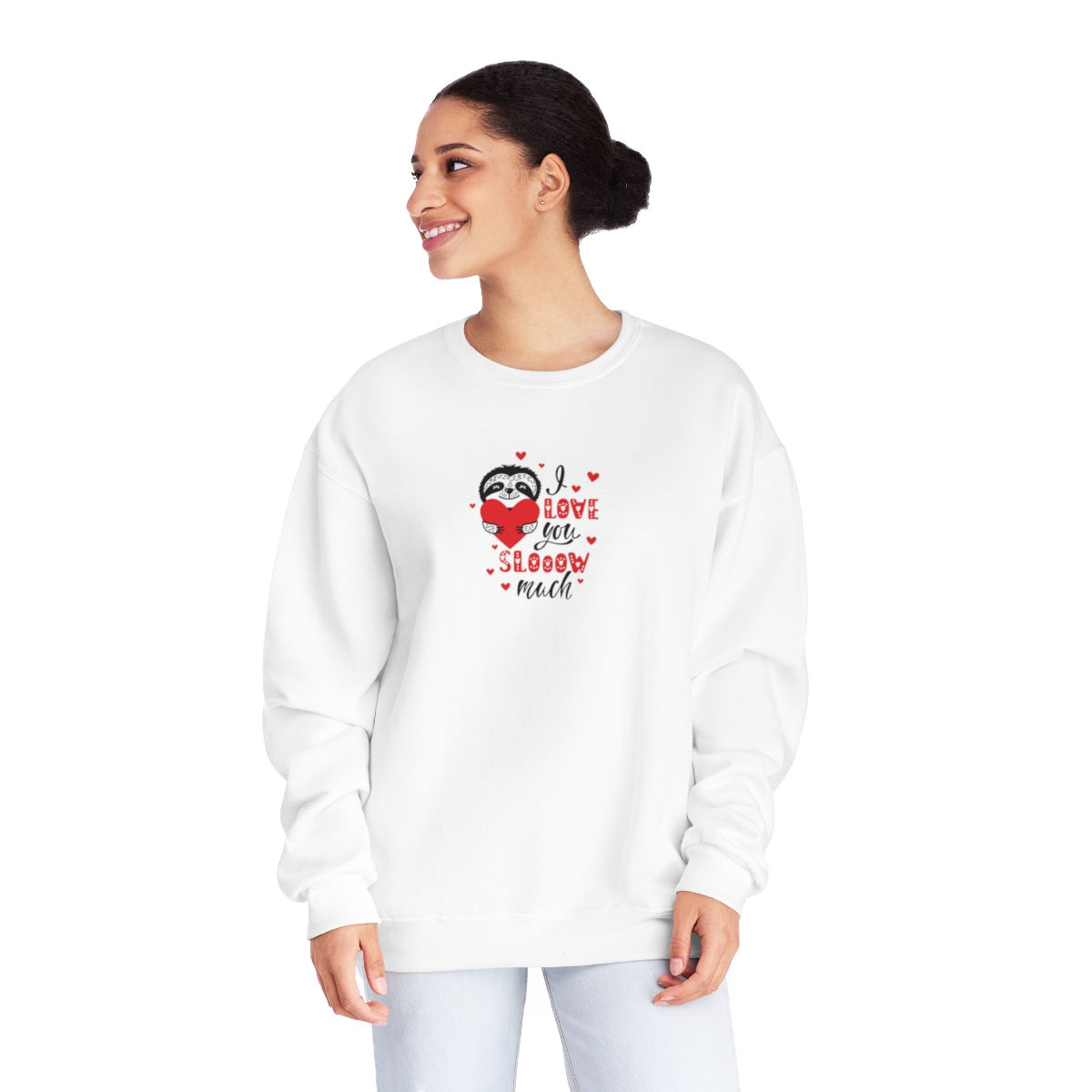 I Love You Slooow Much Crewneck Sweatshirt
